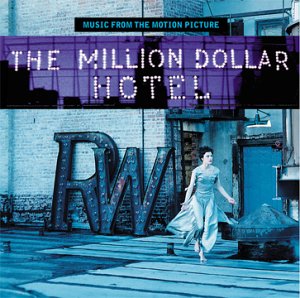 CD cover : The Million Dollar Hotel: Music From The Motion Picture (2000 Film)