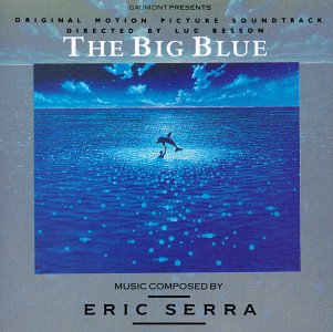 CD cover : The Big Blue: Original Motion Picture Soundtrack