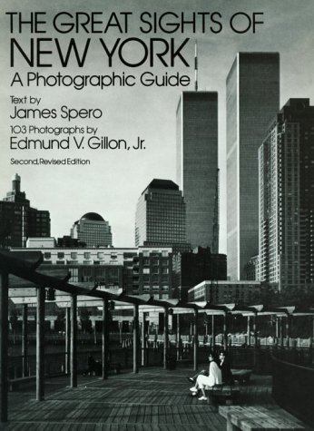 Book cover : The Great Sights of New York: A Photographic Guide