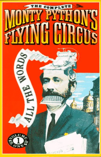 Book cover : The Complete Monty Python's Flying Circus : All the Words, Volume 1