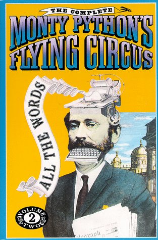 Book cover : The Complete Monty Python's Flying Circus : All the Words, Volume 2