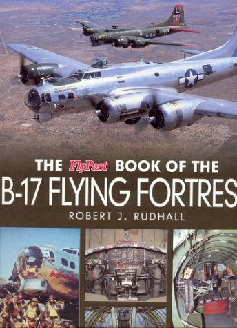 Book cover : The Flypast Book of the B-17 Flying Fortress