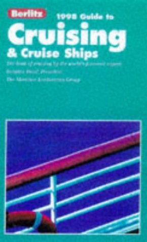 Book cover : Berlitz 98 Complete Guide to Cruising and Cruise Ships (Serial)