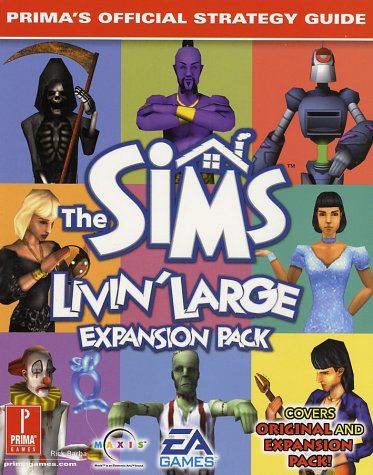 Book cover : The Sims: Livin' Large: Prima's Official Strategy Guide