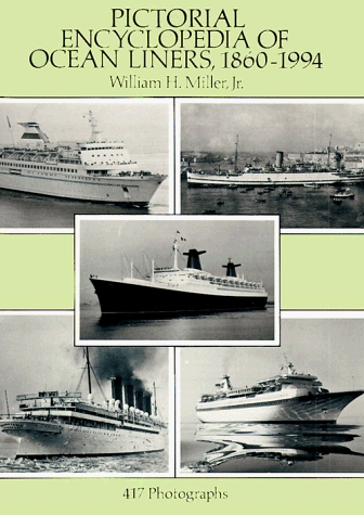 Book cover : Pictorial Encyclopedia of Ocean Liners, 1860-1994 : 417 Photographs