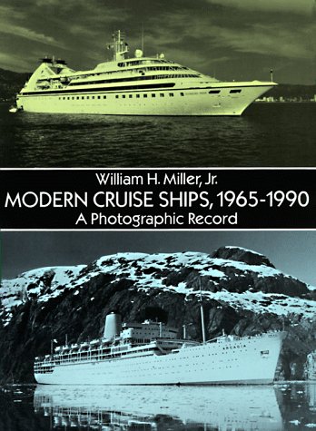 Book cover : Modern Cruise Ships, 1965-1990 : A Photographic Record (Dover Books on Transportation, Maritime)