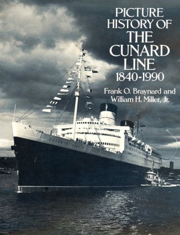 Book cover : Picture History of the Cunard Line, 1840-1990 (Dover Books on Transportation, Maritime)