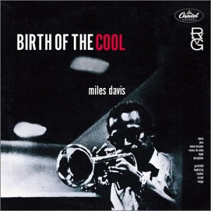 CD cover : Birth of the Cool